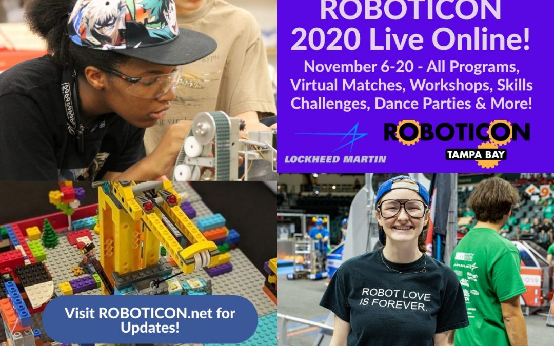 Save the Date(s): ROBOTICON Tampa Bay 2020 Live Online! Nov. 6-20